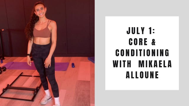 Core & Conditioning-July 1