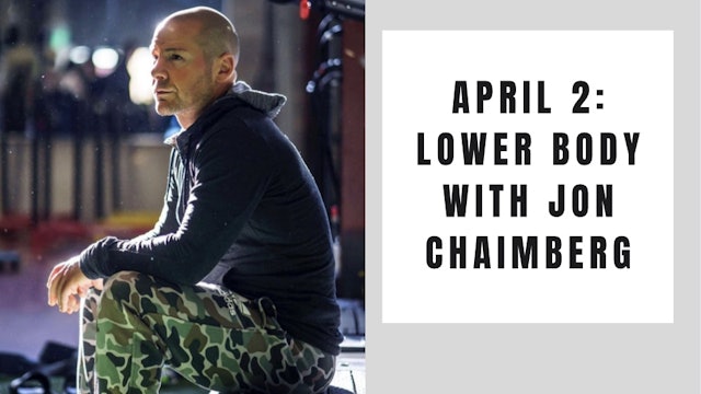 Lower Body- April 2