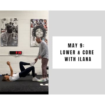 Lower & Core - May 9