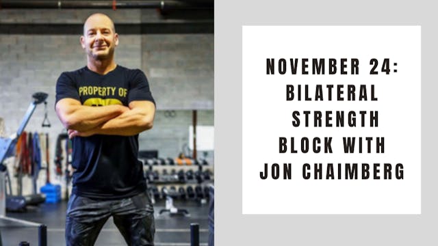 Bilateral Strength Block-November 24
