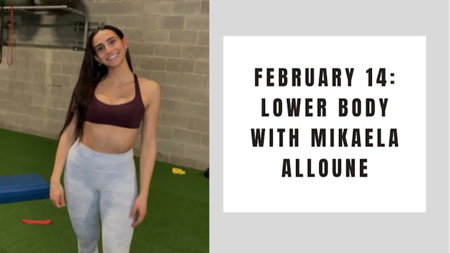 Lower Body (Maddy Inspired)- February 14