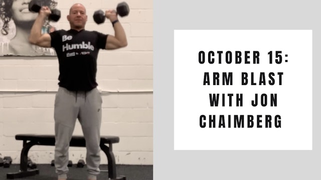 Arm Blast-October 15
