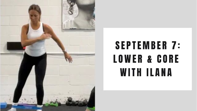 Lower and Core- September 7