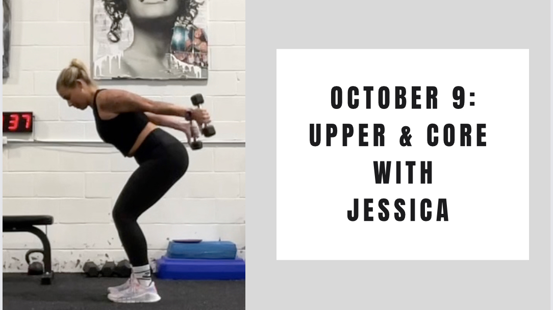 Upper and Core- October 9