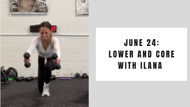 Lower and core- June 24