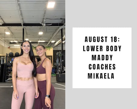 Lower body - August 18
