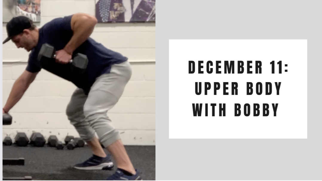 Upper Body-December 11