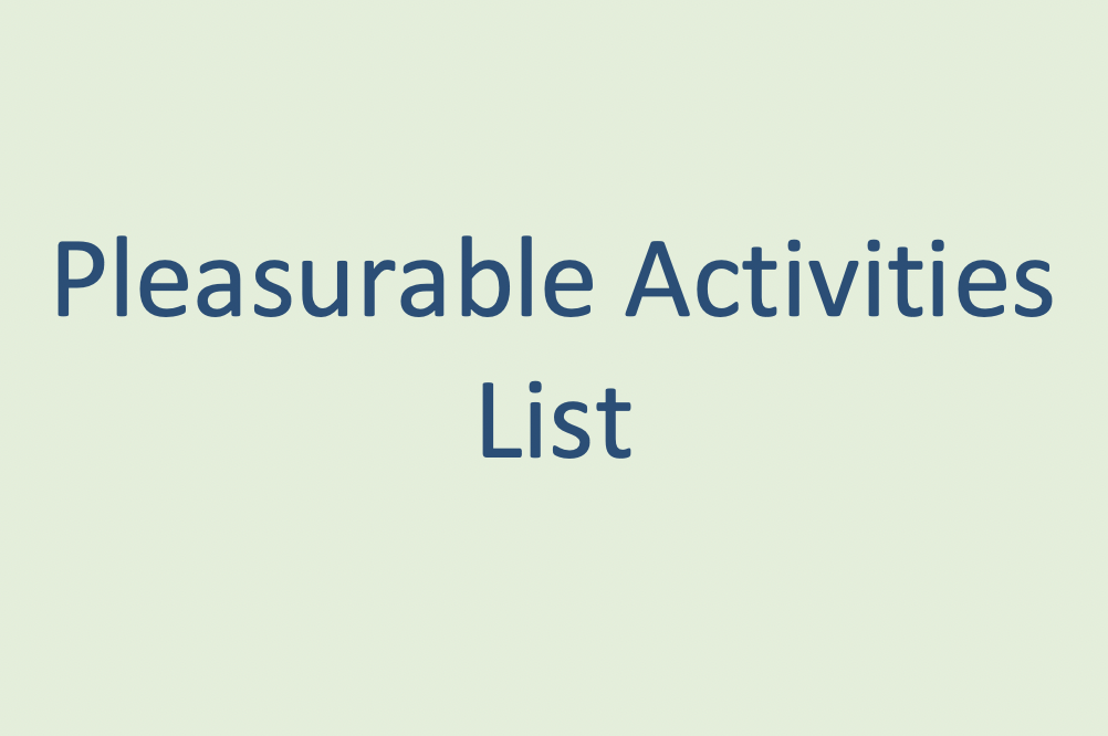 Pleasurable Activities List