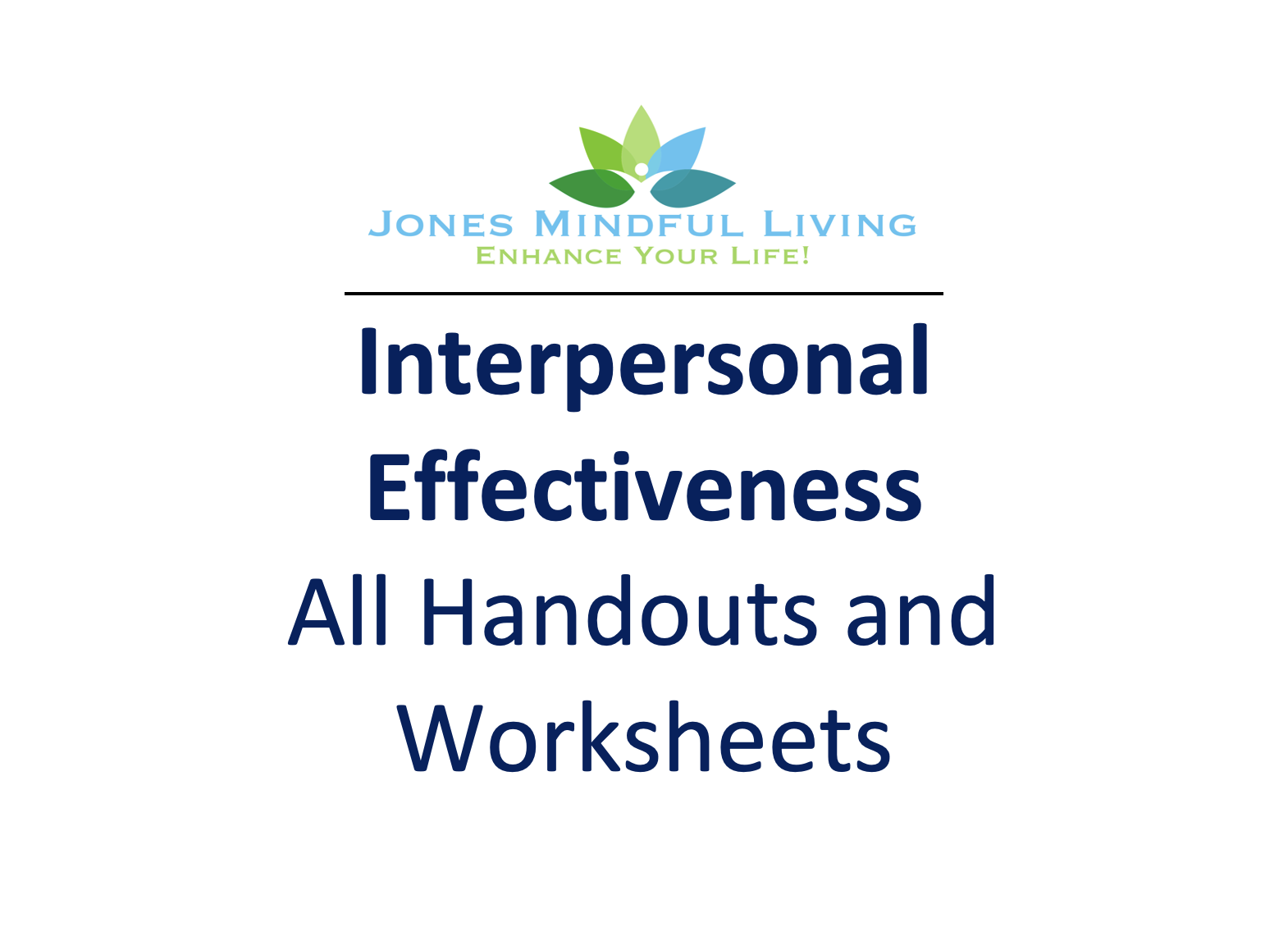 Interpersonal Effectiveness - All Worksheets and Handouts