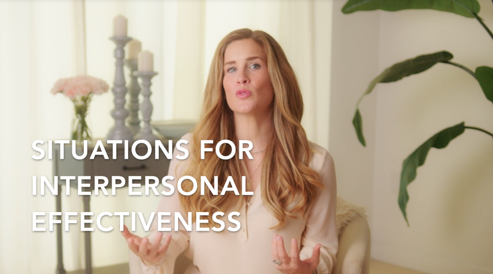 Situations for Interpersonal Effectiveness 