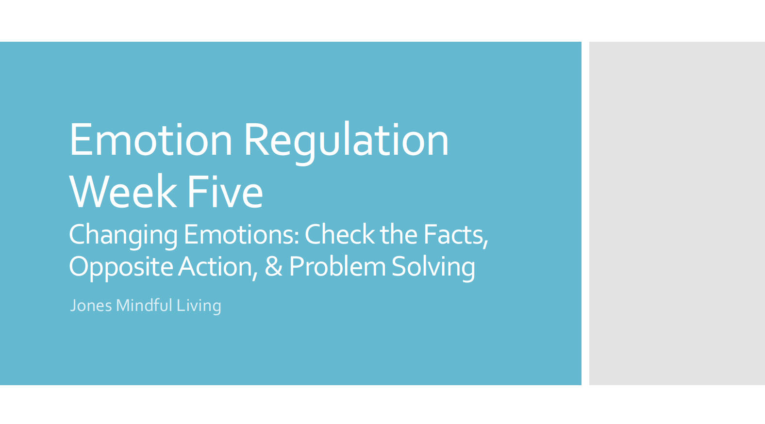 Emotion Regulation Week 5 Presentation