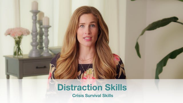 Distraction Skills: Wise Mind ACCEPTS