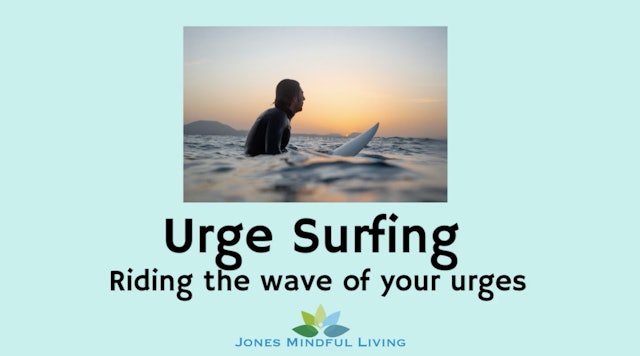Urge Surfing