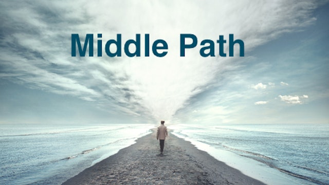 Finding Balance: Middle Path Skills Collection