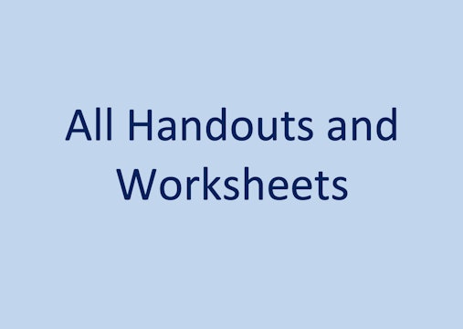 All Handouts and Worksheets