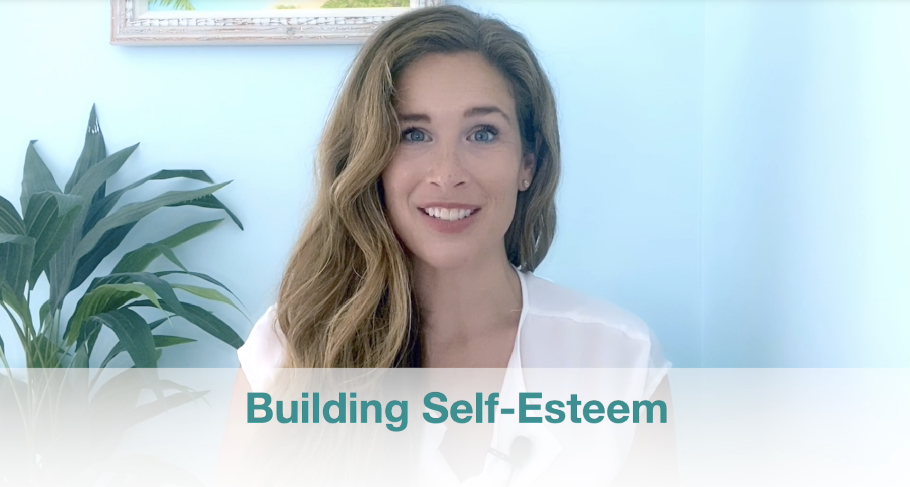 Introduction to Building Self-Esteem