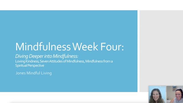 Live Replay 7/13/22: Mindfulness Week 4