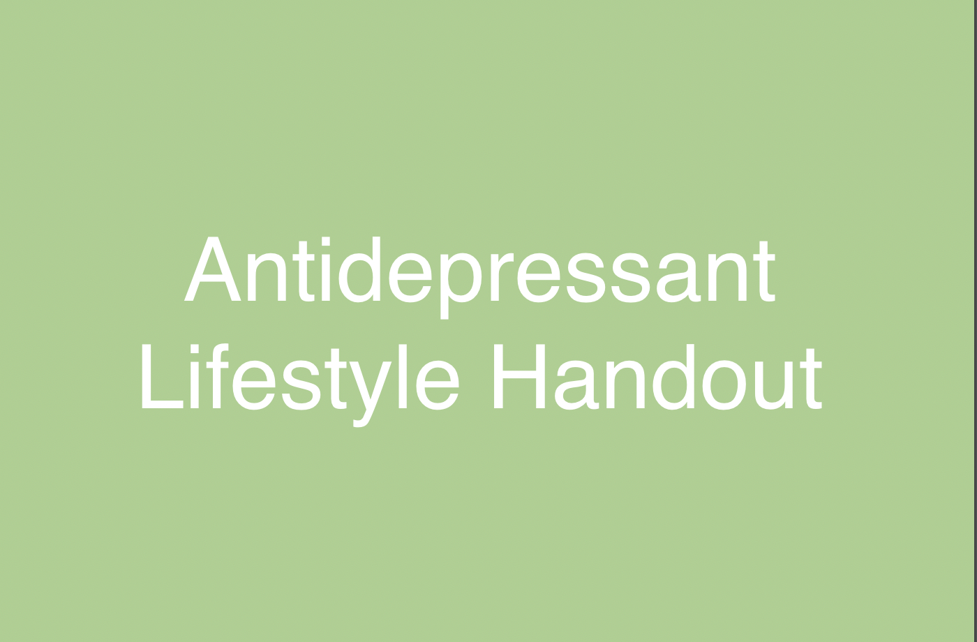 Antidepressant Lifestyle Handout 