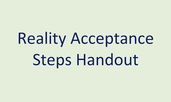 Radical Acceptance Steps Handout