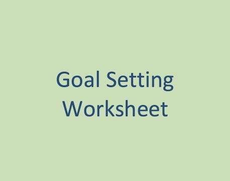 Goal Setting Worksheet