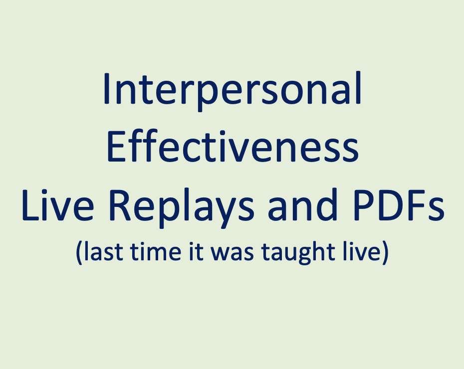 Interpersonal Effectiveness Live Replays