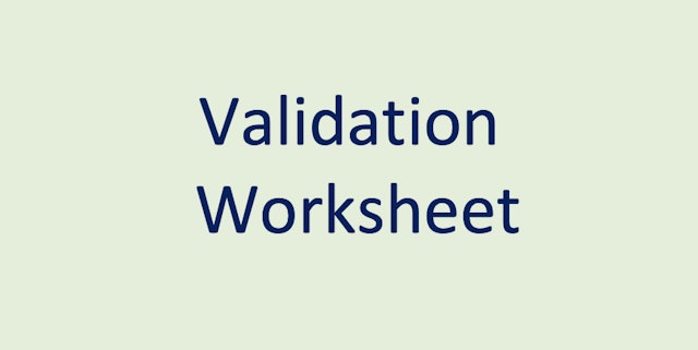 Validation Worksheet