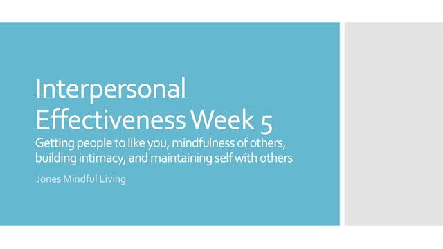 Interpersonal Effectiveness Week 5 PDF