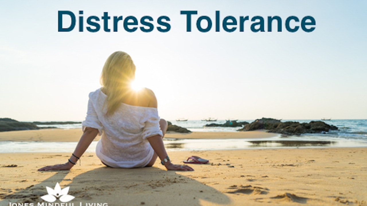 Distress Tolerance Skills Collection