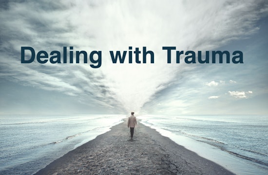 Dealing with Trauma