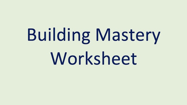 Build Mastery Worksheet