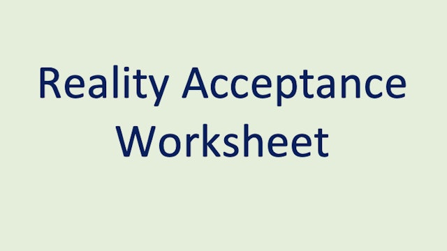 Reality Acceptance Worksheet