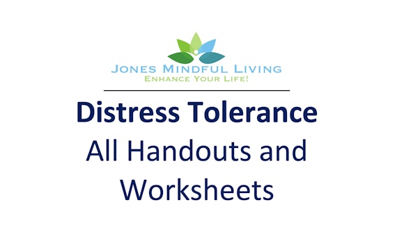 Distress Tolerance - All Worksheets and Handouts