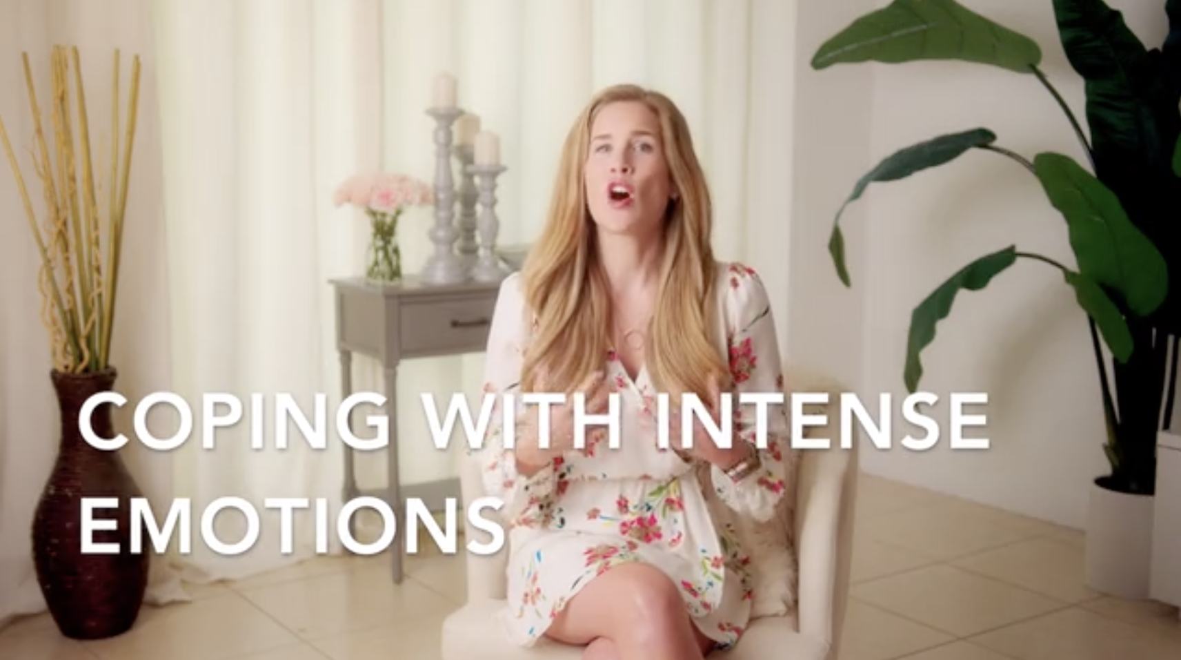 Intro to Dealing with Intense Emotions