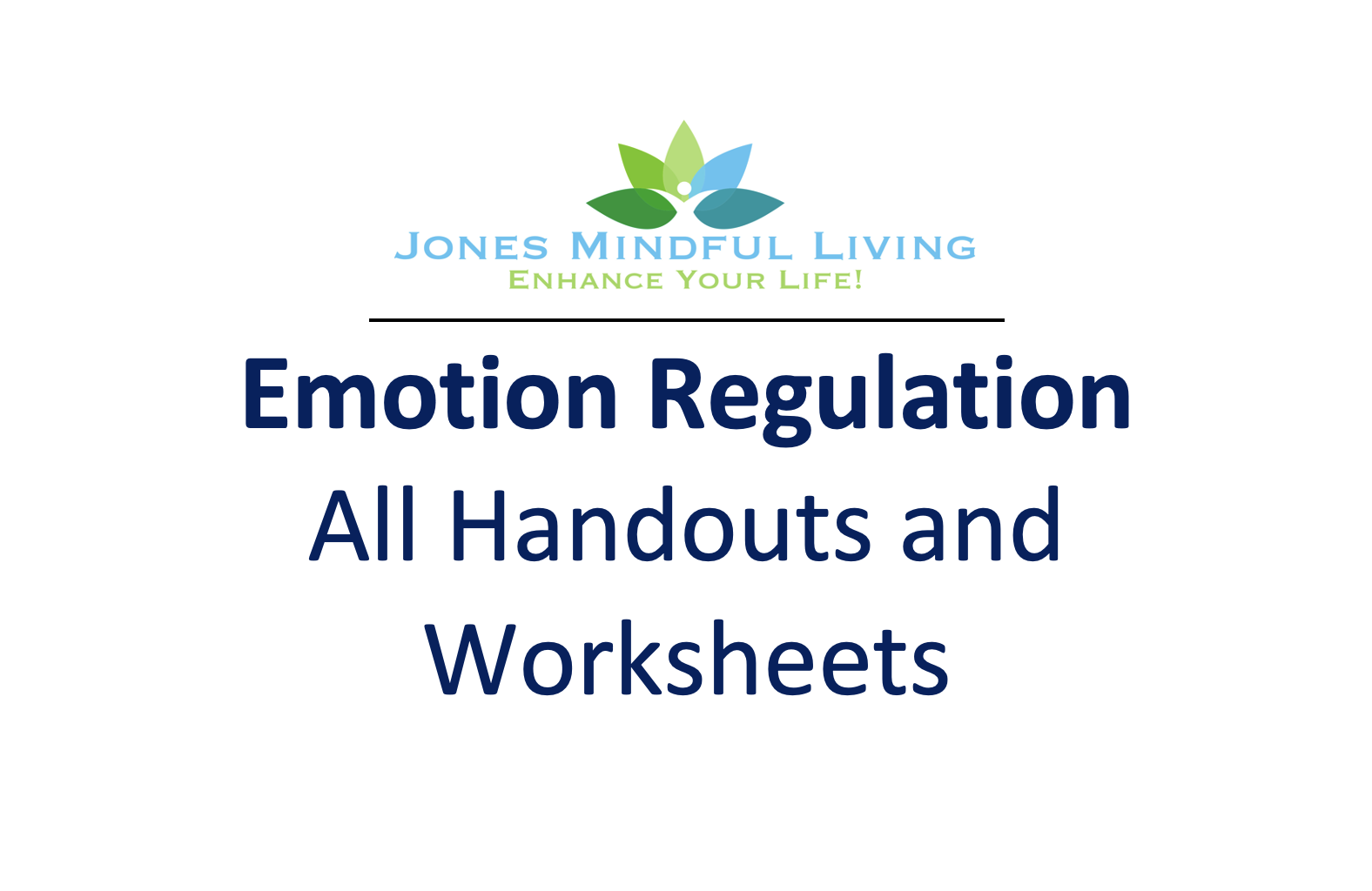 Emotion Regulation - All Handouts and Worksheets