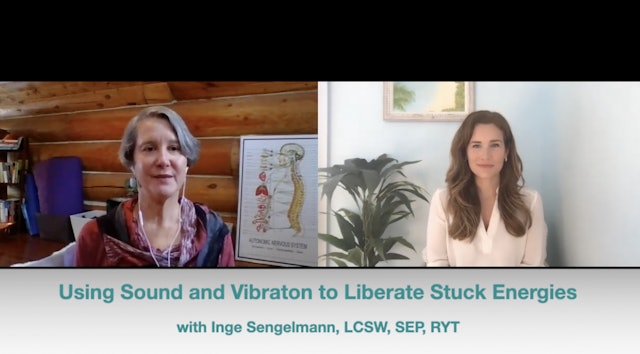 Sound & Vibration to Liberate Stuck Energies