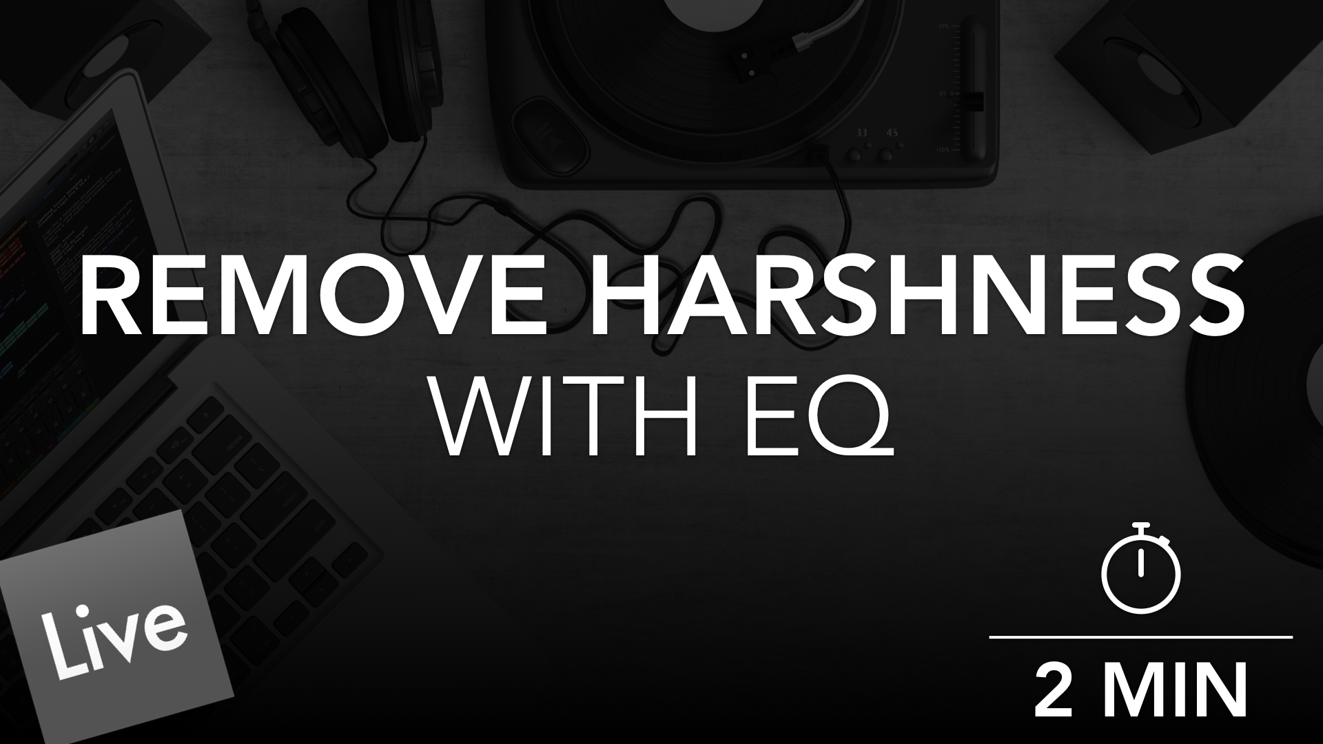 Remove Unwanted Atmospheric Frequencies With Channel EQ