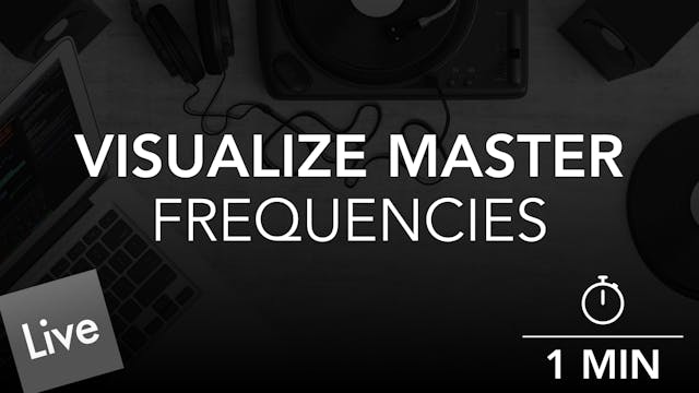 Visualize Master Output Frequency Levels