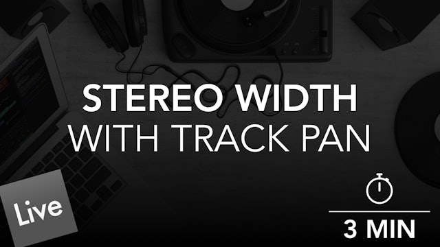 Widen The Stereo Width With Track Pan