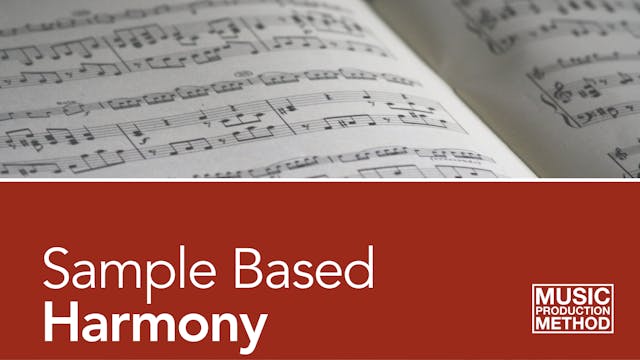 1-6. Sample Based Harmony