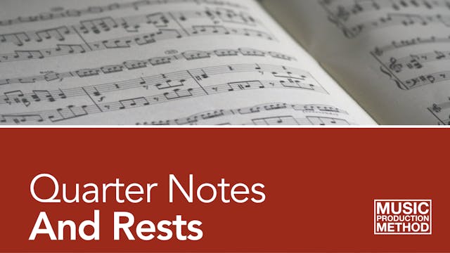 2-3. Quarter Notes and Rests
