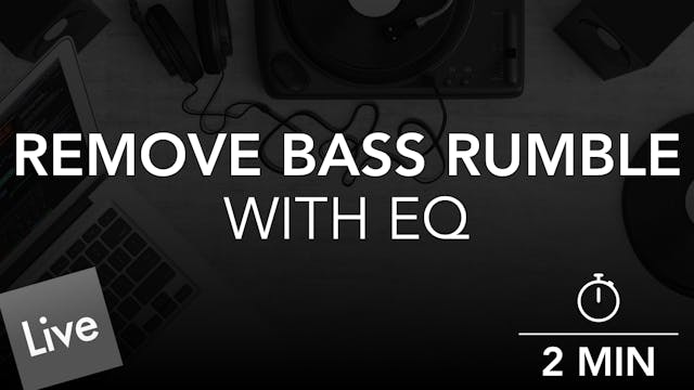 Remove Low End Bass Rumble with FabFi...