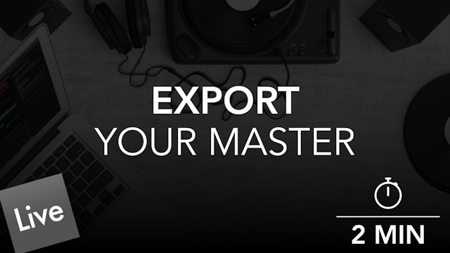 Export Your Final Master