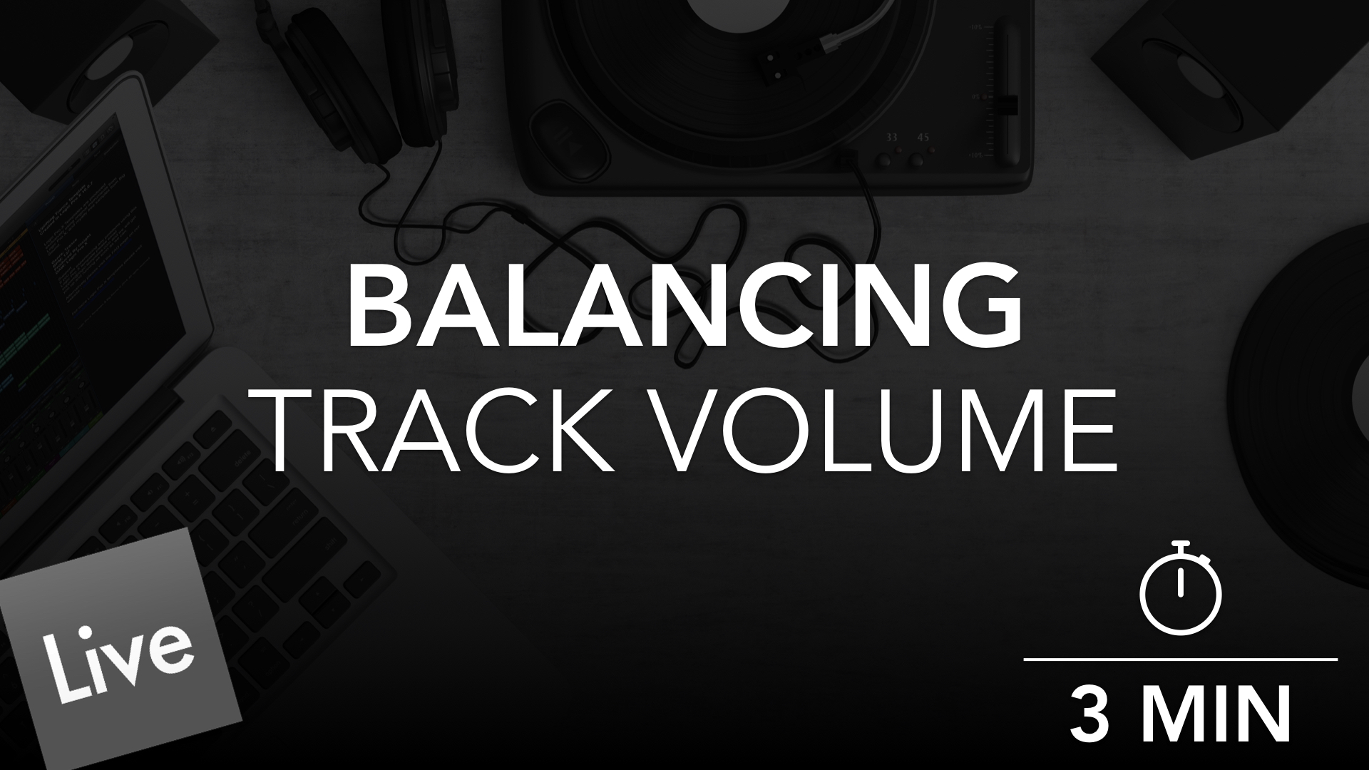 Balancing Levels with Track Volume in Live 10