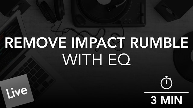 Remove Low End Impact Rumble with FabFilter Pro-Q 3