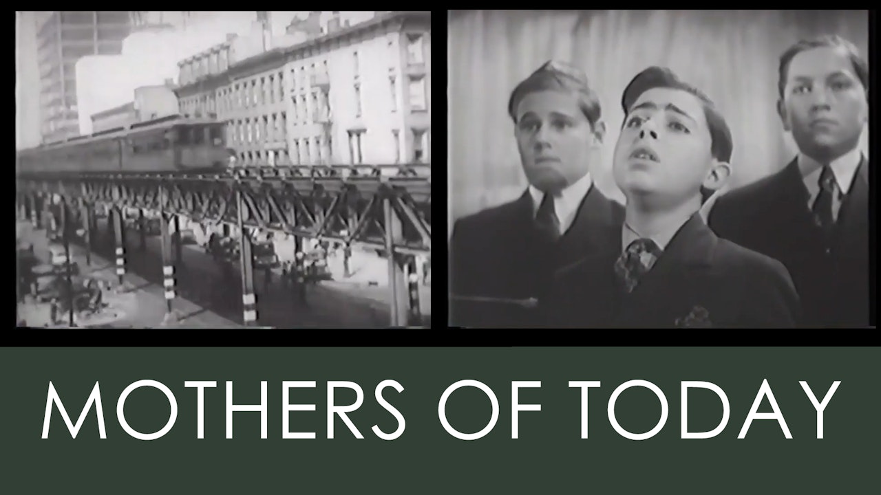 MOTHERS OF TODAY (1939)