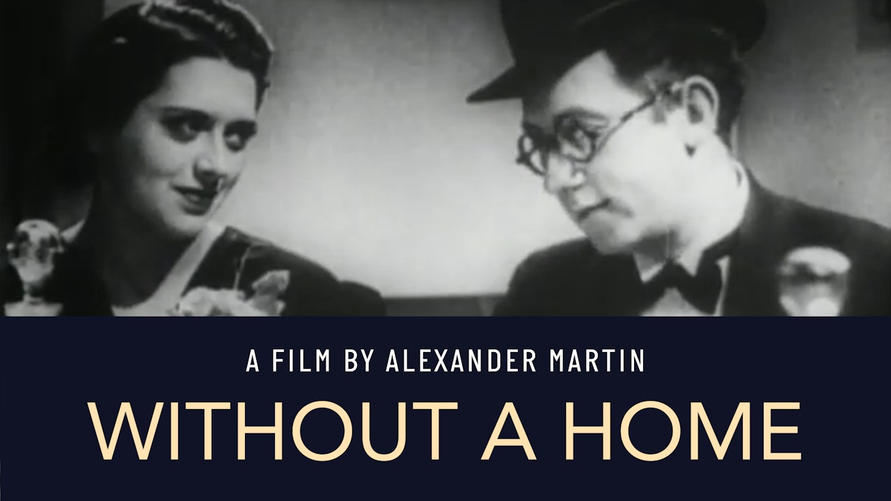 WITHOUT A HOME (1939)