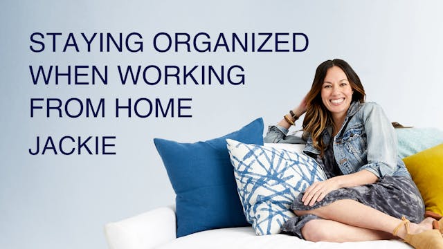 Staying Organized When Working from Home