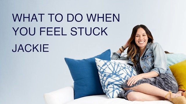 What To Do When You Feel Stuck