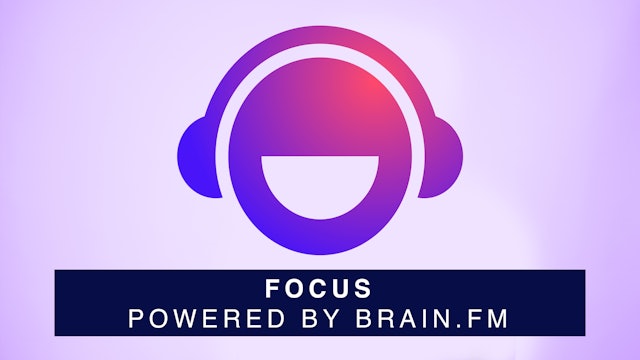 FOCUS Powered by Brain.fm