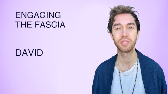 Engaging The Fascia
